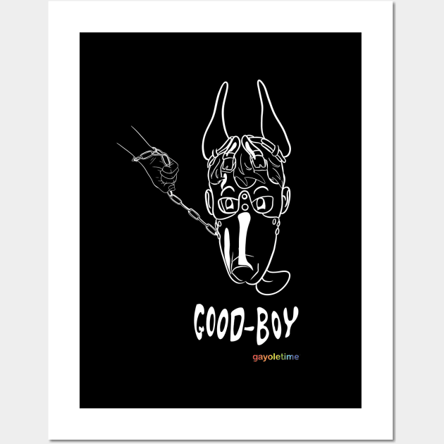 Good Boy Kink Dog Mask (for dark shirt) Wall Art by GayOleTime